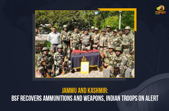 Jammu And Kashmir: BSF Recovers Ammunitions And Weapons, Indian Troops On Alert