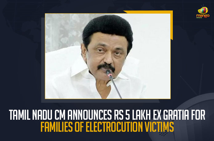 Tamil Nadu CM Announces Rs 5 Lakh Ex Gratia For Families Of Electrocution Victims