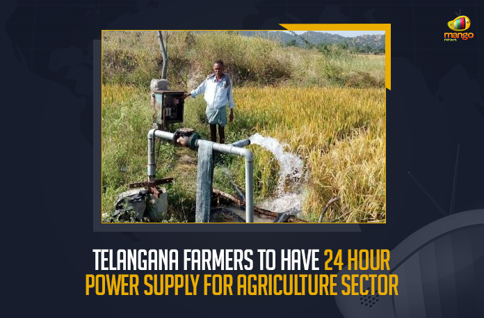 Telangana Farmers To Have 24 Hour Power Supply For Agriculture Sector