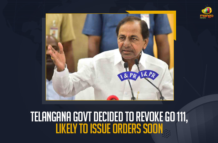 Telangana Govt Decided To Revoke GO 111, Likely To Issue Orders Soon