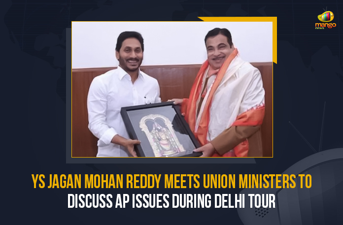 YS Jagan Mohan Reddy Meets Union Ministers To Discuss AP Issues During Delhi Tour