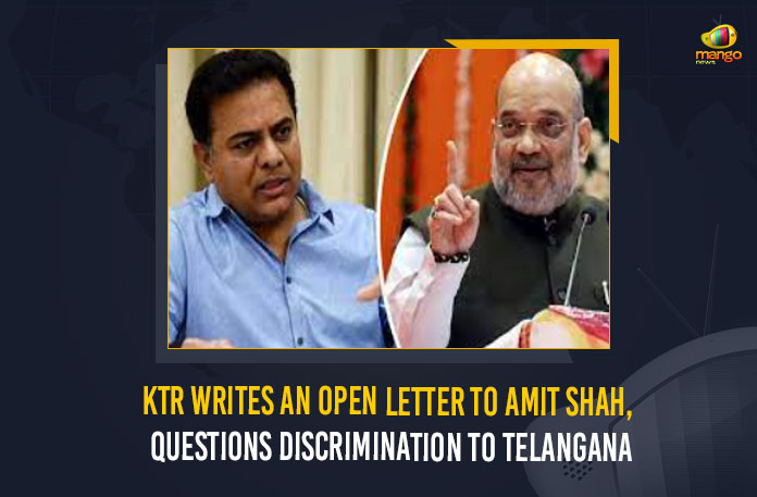 KTR Writes An Open Letter To Amit Shah Questions Discrimination To Telangana, KTR Writes An Open Letter To Amit Shah, KTR Questions Discrimination To Telangana, Discrimination To Telangana, Minister KTR Writes An Open Letter To Amit Shah, Minister KT Rama Rao wrote an open letter to the Union Home Minister Amit Shah, letter was a barrage of questions in form of an open letter regarding the coals, KT Rama Rao pointed out the discrimination government at the Centre had against Telangana State, discrimination government, Union Home Minister Amit Shah, Home Minister Amit Shah, Minister Amit Shah, Union Home Minister, Minister KTR Issues Legal Notice MP Bandi Sanjay Kumar, Working President of the Telangana Rashtra Samithi, Telangana Rashtra Samithi Working President, TRS Working President KTR, Telangana Minister KTR, KT Rama Rao, Minister KTR, Minister of Municipal Administration and Urban Development of Telangana, KT Rama Rao Minister of Municipal Administration and Urban Development of Telangana, KT Rama Rao Information Technology Minister, KT Rama Rao MA&UD Minister of Telangana, Mango News,