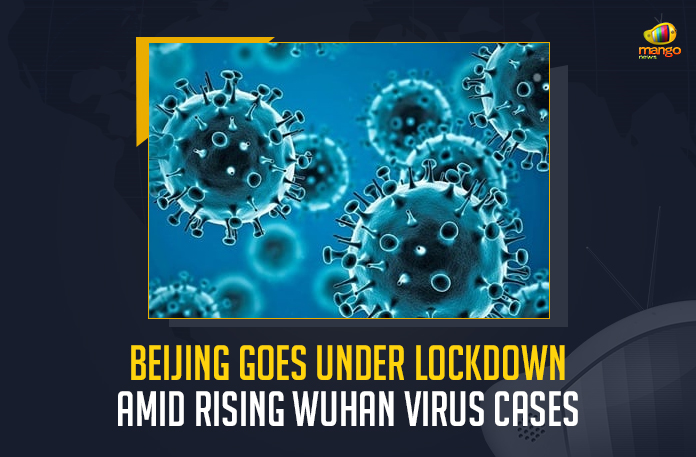 Beijing Goes Under Lockdown Amid Rising Wuhan Virus Cases