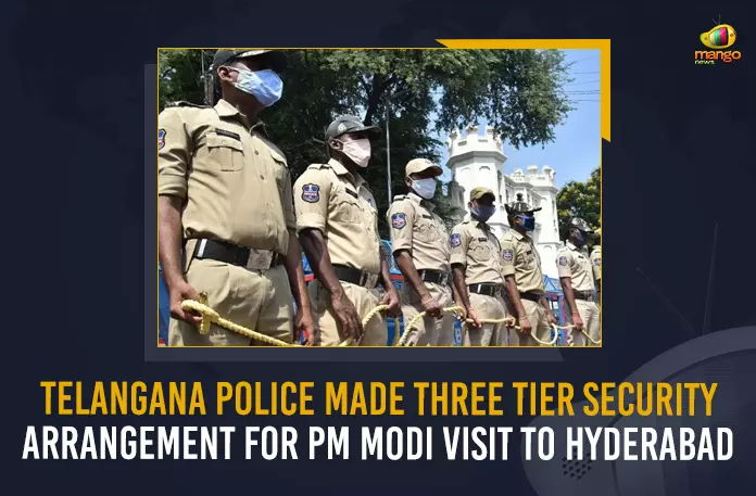 Telangana Police Made Three Tier Security Arrangement For PM Modi Visit To Hyderabad, TS Police Made Three Tier Security Arrangement For PM Modi Visit To Hyderabad, Police Made Three Tier Security Arrangement For PM Modi Visit To Hyderabad, Telangana Police Made Three Tier Security Arrangements, PM Modi Visit To Hyderabad, PM Narendra Modi is also scheduled to address a public meeting at Parade Grounds on the 3rd of July, public meeting at Parade Grounds, Telangana Police arranged three-tier security, Bharatiya Janata Party National Executive Committee meeting, BJP National Executive Committee meeting, National Executive Committee meeting, National Executive meeting, National Executive meeting News, National Executive meeting Latest News, National Executive meeting Latest Updates, National Executive meeting Live Updates, PM Narendra Modi, Narendra Modi, Prime Minister Narendra Modi, Prime Minister Of India, Narendra Modi Prime Minister Of India, Prime Minister Of India Narendra Modi, Mango News,