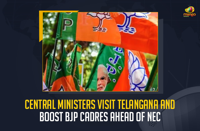 Central Ministers Visit Telangana And Boost BJP Cadres Ahead Of NEC, Central Ministers To Boost BJP Cadres Ahead Of NEC, Central Ministers To Boost BJP Cadres Ahead Of BJP NEC, Central Ministers Visit Telangana, Central Ministers Telangana Visit, Central Ministers Telangana Tour, Central Ministers, Ahead of the National Executive Committee meeting of the Bharatiya Janata Party, Ahead of the NEC meeting of the Bharatiya Janata Party, senior leaders of the Bharatiya Janata Party arrived in Hyderabad Telangana, Assembly elections, national executive meeting which is scheduled to begin on the 2nd of July, 119 Assembly constituencies, Bharatiya Janata Party, National Executive Committee meeting News, National Executive Committee meeting Latest News, National Executive Committee meeting Latest Updates, National Executive Committee meeting Live Updates, Mango News,