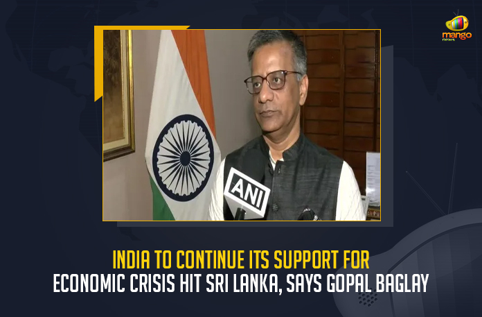 India To Continue Its Support For Economic Crisis Hit Sri Lanka, Says Gopal Baglay