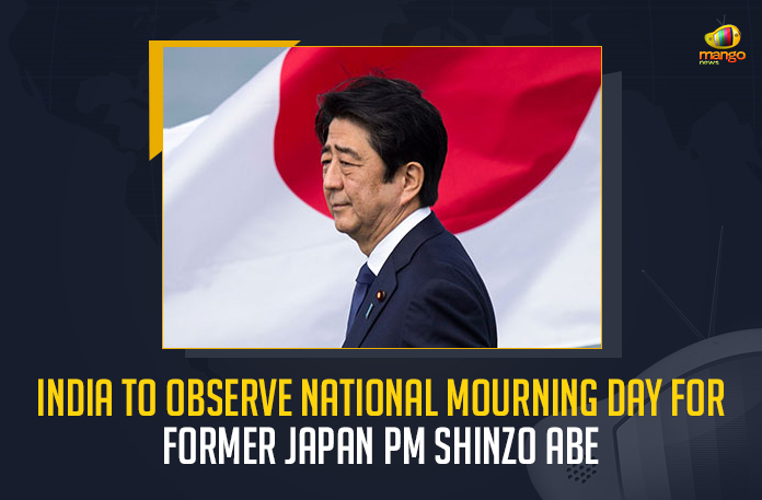 India To Observe National Mourning Day For Former Japan PM Shinzo Abe, Japan Former PM Shinzo Abe Passes Away PM Modi Expresses Condolences, PM Modi Expresses Condolences, Japan Former PM Shinzo Abe Passes Away, Former PM Shinzo Abe Passes Away, PM Shinzo Abe Passes Away, Shinzo Abe Passes Away, Assassination of Japan Former PM Shinzo Abe, Japan Former PM Shinzo Abe death, Shinzo Abe Is No More, Shinzo Abe No More, Rip Shinzo Abe, Rest In Peace Shinzo Abe, Japan Ex-PM Shinzo Abe, Japan Former PM Shinzo Abe death News, Japan Former PM Shinzo Abe death Latest News, Japan Former PM Shinzo Abe death Latest Updates, Japan Former PM Shinzo Abe death Live Updates, PM Narendra Modi, Narendra Modi, Prime Minister Narendra Modi, Prime Minister Of India, Narendra Modi Prime Minister Of India, Prime Minister Of India Narendra Modi, Mango News,