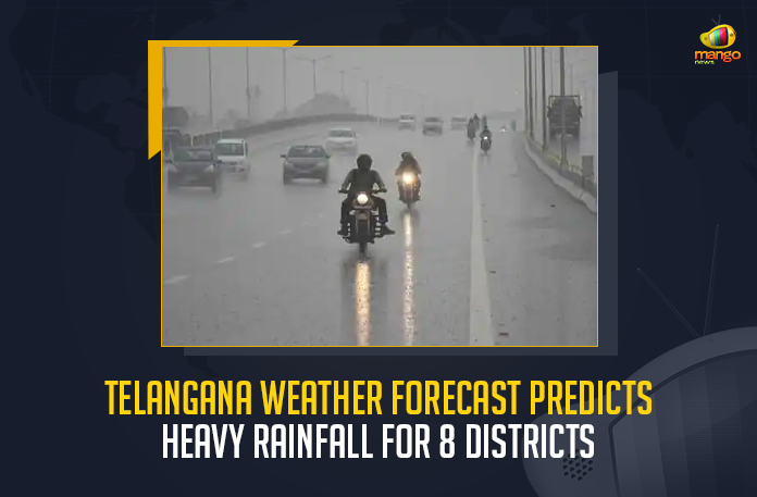 Telangana Weather Forecast Predicts Heavy Rainfall For 8 Districts, Heavy Rainfall For 8 Districts, Telangana Weather Forecast Predicts Heavy Rainfall, Heavy Rainfall, Telangana Weather Forecast, 8 Districts, Telangana Weather Department and the Indian Meteorological Department issued alert of heavy rainfall, Telangana Weather Department and the Indian Meteorological Department issued alert of heavy rainfall, Indian Meteorological Department, Telangana Weather Department, IMD issued a rain alert for the next five days in Telangana, Heavy Rains In Telangana, Heavy Rainfall for the next five days in Telangana, Heavy Rainfall for the next five days in Telangana And especially in eight districts, Heavy Rains In Telangana News, Heavy Rains In Telangana Latest News, Heavy Rains In Telangana Latest Updates, Heavy Rains In Telangana Live Updates, Mango News,