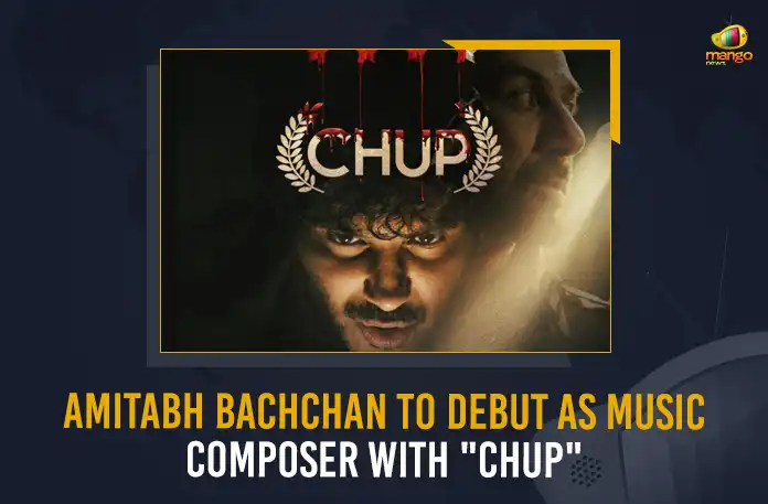 Amitabh Bachchan To Debut As Music Composer With Chup