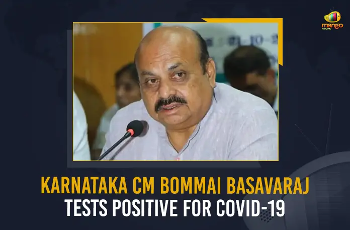 Karnataka CM Bommai Basavaraj Tests Positive For COVID-19