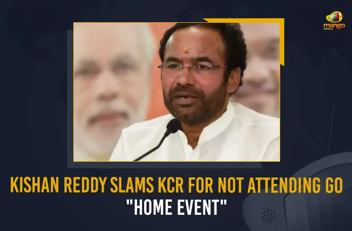 Kishan Reddy Slams KCR For Not Attending Guv Home Event, Guv Home Event, Kishan Reddy Slams KCR, Union Home Minister Kishan Reddy, Kishan Reddy, Telangana CM KCR, At Home ceremony, Raj Bhavan At Home ceremony, Independence Day celebrations, 75th Independence Day, At Home ceremony News, At Home ceremony Latest News And Updates, At Home ceremony Live Updates, Mango News,