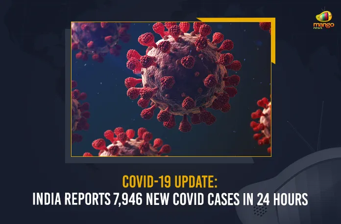 COVID-19 Update: India Reports 7,946 New COVID Cases In 24 Hours,Mango News,Mango New Telugu,Latest News Updates,COVID-19,COVID-19 Latest Updates,COVID-19 latest News,COVID-19 India Reports,COVID-19 Updates,COVID-19 India Reports New Cases,COVID-19 New Cases Updates,COVID-19 New Cases In 24 Hours,COVID-19 News Updates,latest COVID-19 Updates,COVID-19 New Cases in India,India COVID-19 Cases