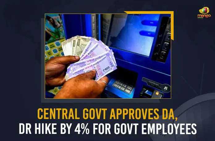 Central Govt Approves DA DR Hike By 4% For Govt Employees , Central Govt Approves DA DR Hike By 4%, Central Cabinet Latest News And Updates, Mango News, Mango News Telugu, Central Government Employee DA Increased, Central Government Employee DR Increased, DR and DA Increased For Central Employees, Central Govt Employees, Central Government, Central Govt Extended Ration To Poor, PM Narendra Modi, Modi Latest News And Live Updates