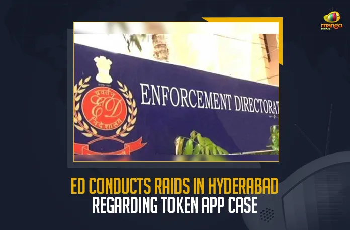 ED Conducts Raids In Hyderabad Regarding Token App Case