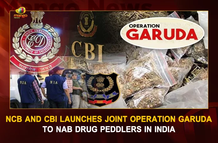 NCB And CBI Launches Joint Operation Garuda To Nab Drug Peddlers In India