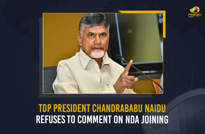 TDP President Chandrababu Naidu Refuses To Comment On NDA Joining