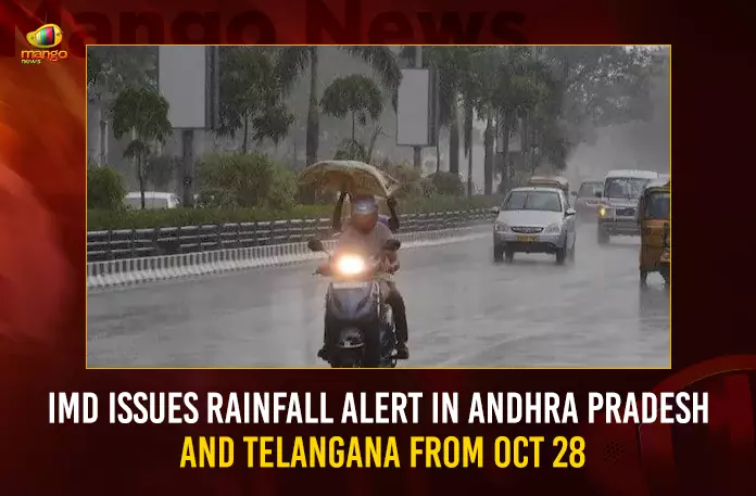 IMD Issues Rainfall Alert In Andhra Pradesh And Telangana From Oct 28