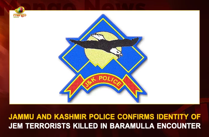 Jammu And Kashmir Police Confirms Identity Of JeM Terrorists Killed In Baramulla Encounter
