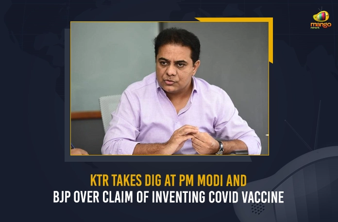 KTR Takes Dig At PM Modi And BJP Over Claim Of Inventing COVID Vaccine
