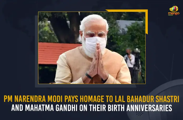 PM Narendra Modi Pays Homage To Lal Bahadur Shastri And Mahatma Gandhi On Their Birth Anniversaries