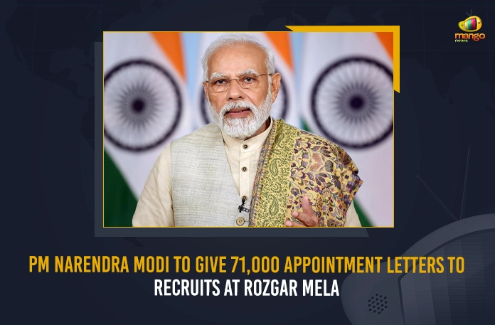 Pm Narendra Modi To Give 71000 Appointment Letters To Recruits At Rozgar Mela,Rozgar Mela,Pm Narendra Modi,Modi Rozgar Mela,Mango News,Mango News Telugu,71000 Appointment Letters,71000 Jobs For Needy,Narendra Modi To Give Appointment Letters,Rozgar Mela Nov 2022,Rozgar Mela 2022,Rozgar Mela Appointment Letters,Pm Modi,Modi Latest News And Updates