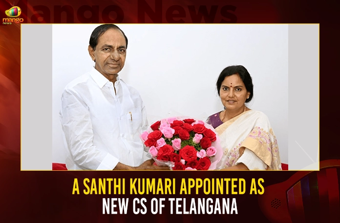 A Santhi Kumari Appointed As New CS Of Telangana