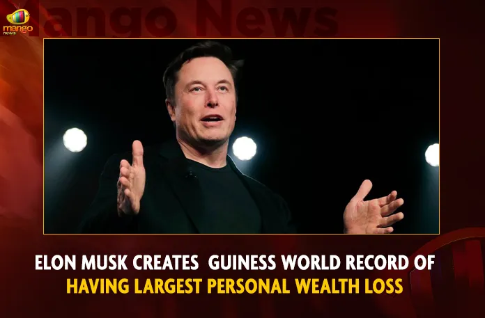 Elon Musk Creates Guinness World Record Of Having Largest Personal Wealth Loss