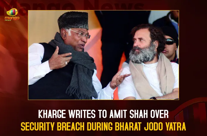 Kharge Writes To Amit Shah Over Security Breach During Bharat Jodo Yatra