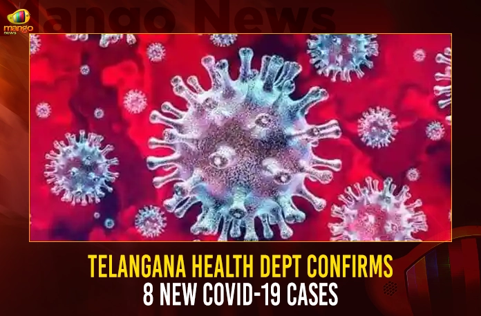 Telangana Health Dept Confirms 8 New COVID-19 Cases