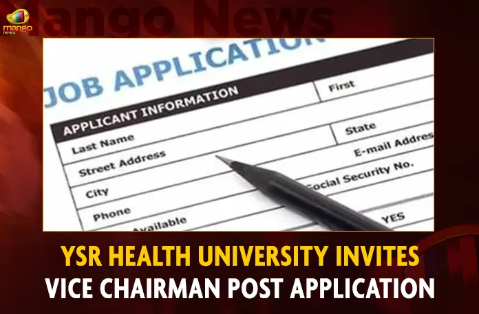 YSR Health University Invites Vice Chairman Post Application