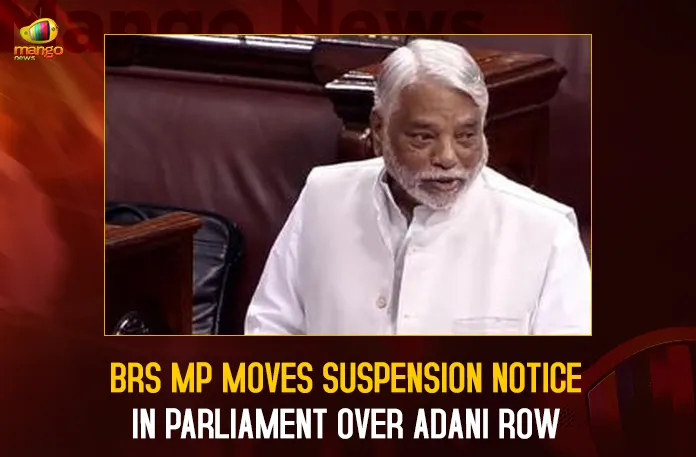 BRS MP Moves Suspension Notice In Parliament Over Adani Row