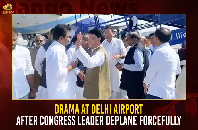 Drama At Delhi Airport After Congress Leader Deplane Forcefully