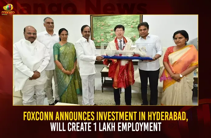 Foxconn Announces Investment In Hyderabad Will Create 1 Lakh Employment,Foxconn Announces Investment In Hyderabad,Foxconn Will Create 1 Lakh Employment,Foxconn Announces Investment,Mango News,Huge Investment For Telangana,Telangana Investment Latest News And Updates,Foxconn Investment In India,Foxconn Vedanta Products List,Vedanta-Foxconn Project Details,Foxconn Hyderabad,Foxconn News And Updates