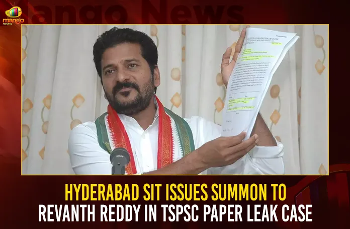 Hyderabad SIT Issues Summon To Revanth Reddy In TSPSC Paper Leak Case,Hyderabad SIT Issues Summon To Revanth Reddy,TSPSC Paper Leak Case,Revanth Reddy In TSPSC Paper Leak,Mango News,TPCC Chief Revanth Reddy,Revanth Reddy To Appear Before SIT Today,TSPSC Paper Leak Case,Revanth Reddy in TSPSC Paper Leak Case,Revanth Reddy Says he Will Not Share Information,TPCC Chief Revanth Reddy Chit Chat,SIT Sticks Notices To Revanth Reddy,Nine Arrested For TSPSC Exam Paper Leak,SIT In TSPSC Paper Leak Case,TSPSC Examinations Latest Updates,TSPSC Recruitment Latest Updates,TSPSC Examinations Latest Updates,TSPSC Recruitment Latest Updates,Chairman Janardhan Reddy Latest News