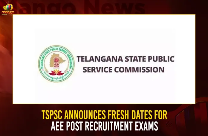 TSPSC Announces Fresh Dates For AEE Post Recruitment Exams