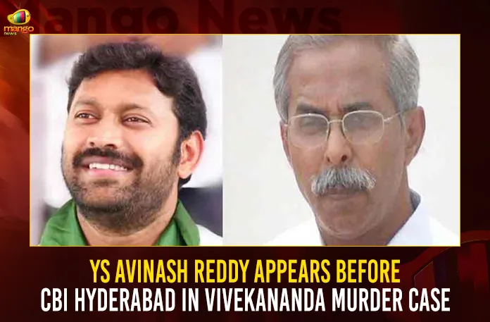 YS Avinash Reddy Appears Before CBI Hyderabad In Vivekananda Murder Case
