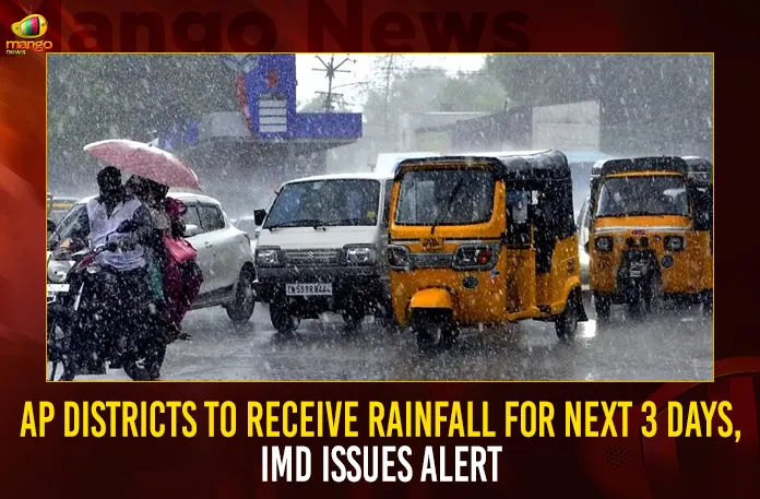AP Districts To Receive Rainfall For Next 3 Days IMD Issues Alert,AP Districts To Receive Rainfall,AP Rainfall For Next 3 Days,AP IMD Issues Alert,Mango News,Rainfall Alert Today,IMD Press Release Today,Red Alert Weather Today,Severe Rainfall Alert Tomorrow,Rain Alert in Andhra Pradesh Today,IMD Weather Forecast,AP Districts Weather Latest News,AP Districts Weather Latest News Today,AP Districts Weather Live Updates,Andhra Pradesh Latest News,Andhra Pradesh News,Andhra Pradesh News and Live Updates