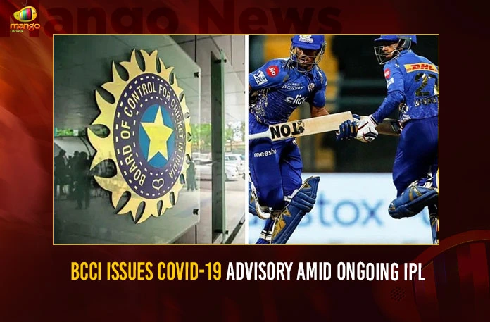BCCI Issues COVID-19 Advisory Amid Ongoing IPL