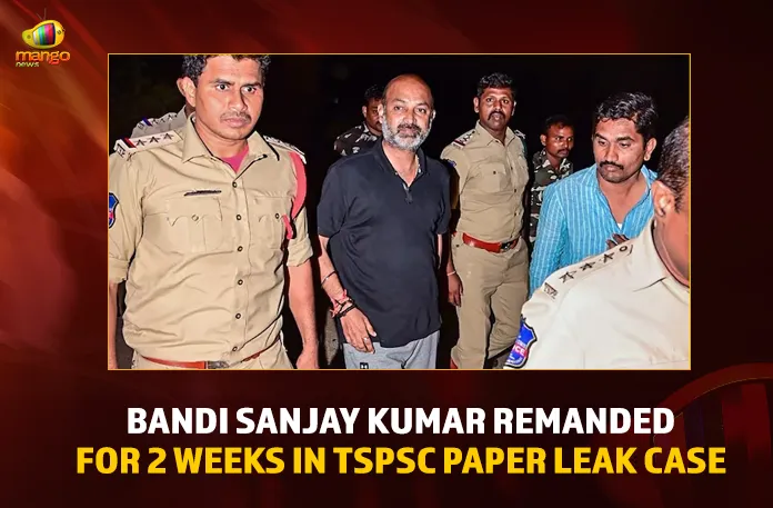 Bandi Sanjay Kumar Remanded For 2 Weeks In TSPSC Paper Leak Case