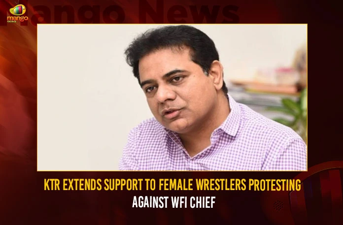 KTR Extends Support To Female Wrestlers Protesting Against WFI Chief,KTR Extends Support To Female Wrestlers,Female Wrestlers Protesting Against WFI Chief,Support To Female Wrestlers,Mango News,WFI sexual harassment,Telangana Minister K T Rama Rao,Minister KTR Extends Support to Women Wrestlers,Wrestlers Protest On Sexual Harassment,KTR expresses solidarity with wrestlers,WFI Chairman Brij Bhushan Latest News,Female Wrestlers Protest News Today,Female Wrestlers Protest Live News,KTR Latest News,Telangana Minister KTR Latest News and Updates