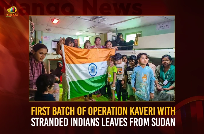 First Batch Of Operation Kaveri With Stranded Indians Leaves From Sudan,First Batch Of Operation Kaveri,Operation Kaveri With Stranded Indians Leaves,Stranded Indians Leaves From Sudan,Mango News,Mango News Telugu,First batch of stranded Indians leaves Sudan,First batch of 278 Indians leave Sudan,Operation Kaveri in Sudan,Operation Kaveri,Operation Kaveri Latest News,Operation Kaveri Latest Updates,Operation Kaveri Live News