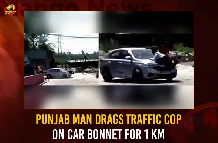 Punjab Man Drags Traffic Cop On Car Bonnet For 1 Km