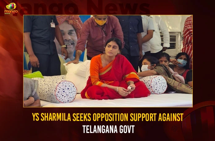 YS Sharmila Seeks Opposition Support Against Telangana Govt