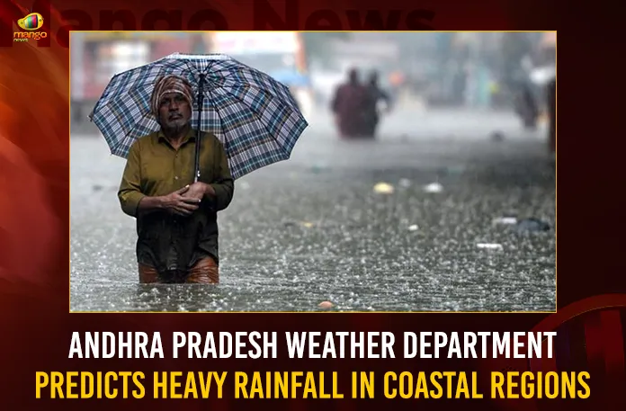 Andhra Pradesh Weather Department Predicts Heavy Rainfall In Coastal Regions