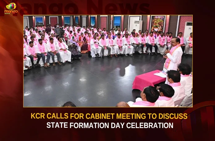 KCR Calls For Cabinet Meeting To Discuss State Formation Day Celebration,KCR Calls For Cabinet Meeting,Cabinet Meeting To Discuss State Formation Day,State Formation Day Celebration,Mango News,Telangana to Hold First Cabinet Meeting,Telangana cabinet meeting,First Cabinet meeting in new Secretariat,Telangana cabinet meeting at new Secretariat,CM KCR News And Live Updates,Telangana CM KCR,Telangana Political News And Updates,Hyderabad News,Telangana News