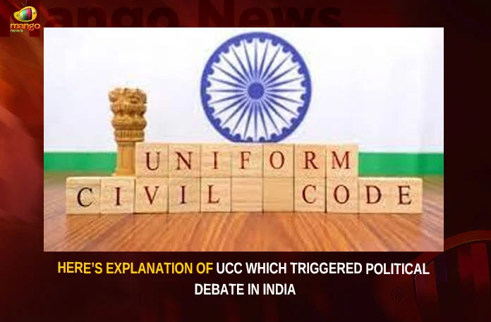 Here’s Explanation Of UCC Which Triggered Political Debate In India