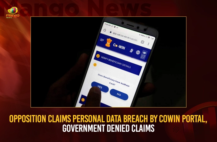 Opposition Claims Personal Data Breach By CoWIN Portal, Government Denied Claims