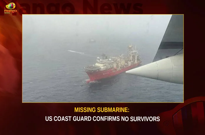 Missing Submarine US Coast Guard Confirms No Survivors,Missing Submarine,US Coast Guard Confirms No Survivors,US Coast Guard,Mango News,Titanic submarine latest,US navy detected likely implosion,Missing Titanic submarine,All five on Titan submarine,Titanic Submarine Live Updates,Five men on missing Titanic sub,Titanic sub destroyed,Missing Submarine Latest News,Missing Submarine Latest Updates,Missing Submarine Live News,US Coast Guard Latest Updates,Missing Titanic submarine live updates,Titan submersible Live