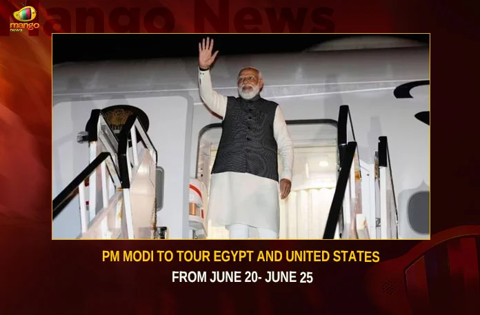 PM Modi To Tour Egypt And United States From June 20- June 25,PM Modi To Tour Egypt,PM Modi To Tour United States,PM Modi Tour From June 20- June 25,PM Modi Tour From June 20,Mango News,Prime Minister Modi To Visit United States,PM Modi set to visit USA and Egypt,List of international prime ministerial trips,Indian Prime Minister Narendra Modi,Narendra modi Latest News and Updates,PM Modi Egypt Tour Latest News,PM Modi US Tour Latest News,Latest Indian Political News,PM Modi Latest News