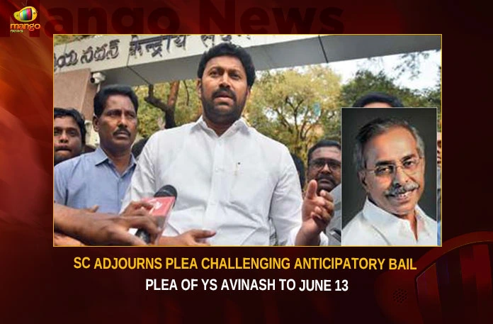SC Adjourns Plea Challenging Anticipatory Bail Plea Of YS Avinash To June 13